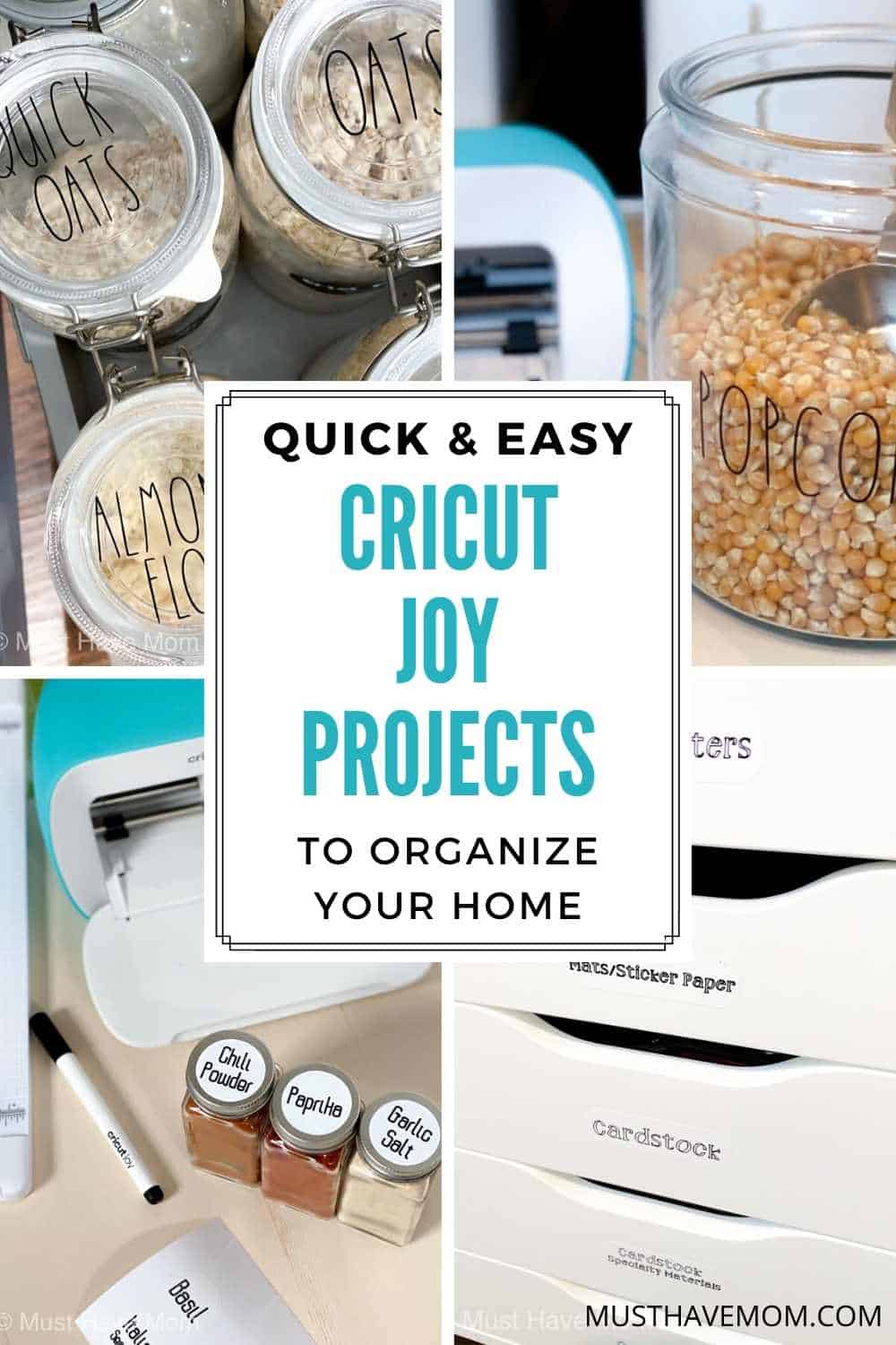 5 Easy Cricut Joy Projects To Organize Your Home - Must Have Mom